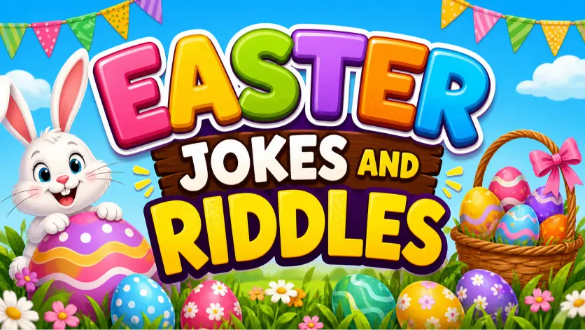 Easter Jokes and Riddles