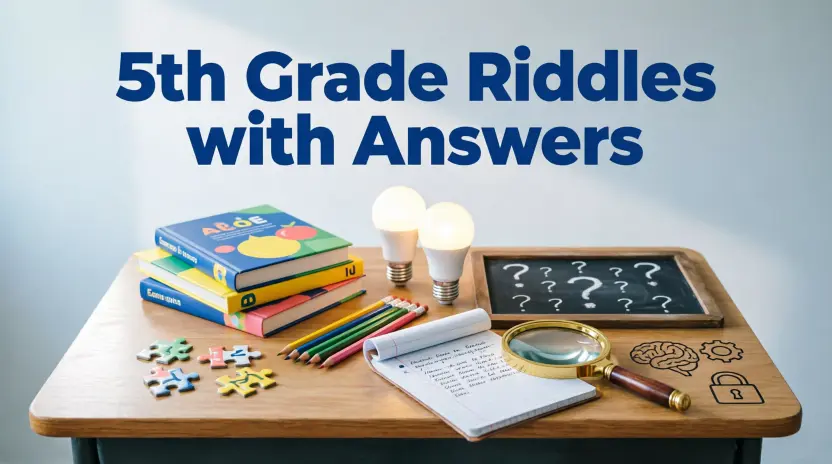 5th Grade Riddles with Answers