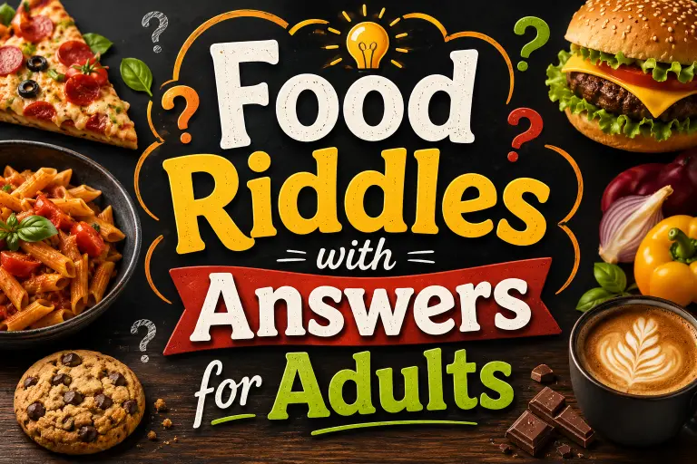 Food Riddles with Answers for Adults