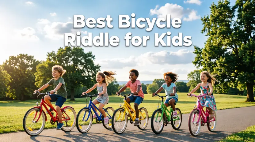 Best Bicycle Riddle for Kids