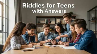 Riddles for Teens with Answers