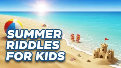 Summer Riddles for Kids