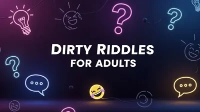 Dirty Riddles for Adults