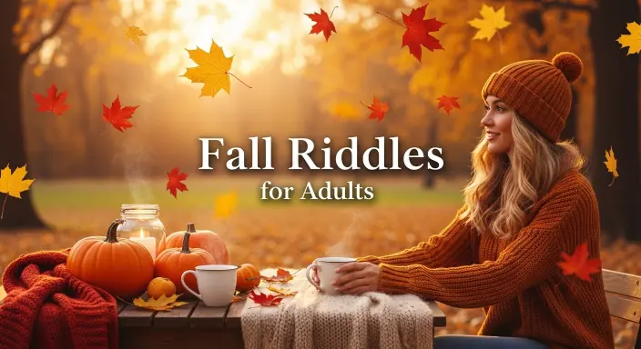 Fall Riddles for Adults