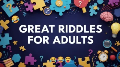 Great Riddles for Adults