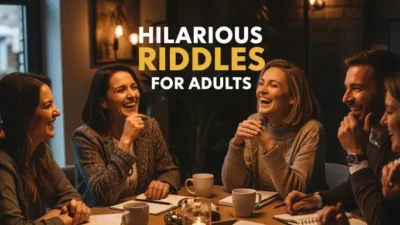 Hilarious Riddles for Adults