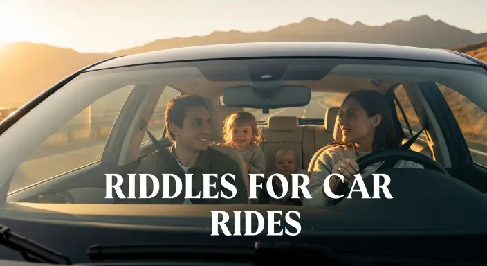 Riddles for Car Rides