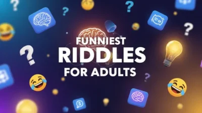 Funniest Riddles for Adults