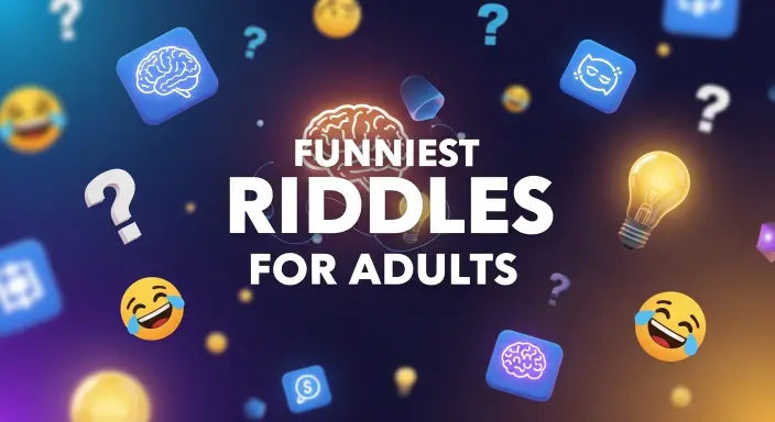 Funniest Riddles for Adults