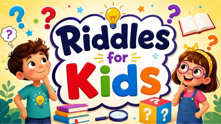 Riddles for Kids