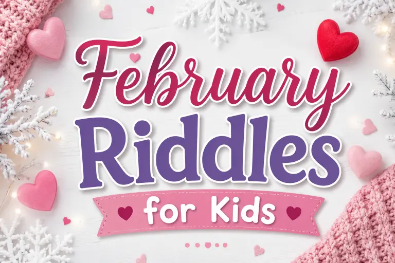 February Riddles for Kids